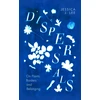 KNYGA Jessica J Lee Dispersals, On Plants, Borders and Belonging