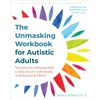 KNYGA Jessica Penot The Unmasking Workbook for Autistic Adults