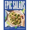 KNYGA Jessica Prescott Epic Salads, For Every Mood, Craving and Occasion