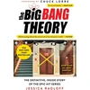 KNYGA Jessica Radloff Radloff Jessica The Big Bang Theory: The Definitive, Inside Story of the Epic Hit Series