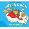 KNYGA Jez Alborough Alborough Jez Super Duck