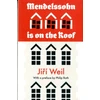 KNYGA Ji Weil Mendelssohn Is On The Roof