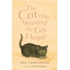 KNYGA Jill Tomlinson Cat Who Wanted to Go Home