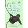 KNYGA Jill Tomlinson Gorilla Who Wanted to Grow Up
