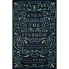 KNYGA Jill Weber Even the Sparrow