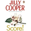 KNYGA Cooper Jilly Obe Score!: A funny, romantic, suspenseful delight from Jilly Cooper, the Sunday Times bestselling author of Riders