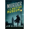 KNYGA Jim Eldridge Murder at the British Museum