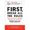 KNYGA Jim Harter First, Break All the Rules, What the World's Greatest Managers Do Differently