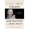 KNYGA Jim Mattis Call Sign Chaos