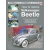 KNYGA Jim Tyler How to Restore Volkswagen Beetle