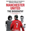 KNYGA Jim White Manchester United: The Biography
