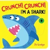 KNYGA Jo Lodge Crunch! Crunch! Shark!
