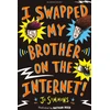 KNYGA Jo Simmons I Swapped My Brother On The Internet