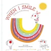 KNYGA Jo Witek When I Smile, A Book of Kindness