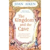 KNYGA Joan Aiken Kingdom and the Cave