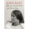 KNYGA Joan Baez When You See My Mother, Ask Her to Dance