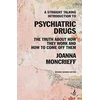 KNYGA Joanna Moncrieff Straight Talking Introduction to Psychiatric Drugs