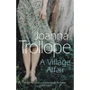 KNYGA Joanna Trollope Village Affair