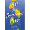 KNYGA Joanne Yi All the Tomorrows After