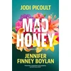 KNYGA Jodi Picoult Mad Honey, an absolutely heart-pounding and heart-breaking book club novel