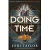KNYGA Jodi Taylor Doing Time, a hilarious new spinoff from the Chronicles of St Mary's series