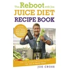 KNYGA Joe Cross Reboot with Joe Juice Diet Recipe Book: Over 100 recipes inspired by the filmas 'Fat, Sick &amp; Nearly Dead'