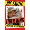KNYGA Joe Exotic Tiger King, The Official Tell-All Memoir