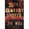 KNYGA Joe Hill 20th Century Ghosts