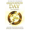 KNYGA Joelle Charbonneau Testing 3: Graduation Day