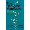 KNYGA Johan Eklof Darkness Manifesto, How light pollution threatens the ancient rhythms of life