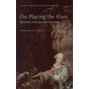 KNYGA Johann Joachim Quantz On Playing the Flute