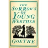 KNYGA Johann Wolfgang von Goethe Sorrows of Young Werther