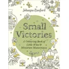 KNYGA Johanna Basford Small Victories, A Colouring Book of Little Wins and Miniature Masterpieces