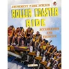 KNYGA John Allan Roller Coaster Ride, Amusement Park Science