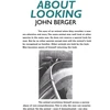 KNYGA John Berger About Looking