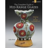 KNYGA John Britt Complete Guide to Mid-Range Glazes