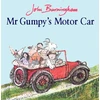 KNYGA John Burningham Mr Gumpy's Motor Car
