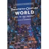 KNYGA John C Corbally Twentieth-Century World, 1914 to the Present