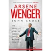KNYGA John Cross Arsene Wenger