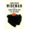 KNYGA John Edgar Wideman Look For Me and I'll Be Gone