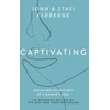 KNYGA John Eldredge Captivating Expanded Edition