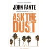 KNYGA John Fante Fante John Ask The Dust