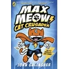 KNYGA John Gallagher Max Meow Book 1: Cat Crusader