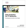 KNYGA John Garrett Data Analytics for IT Networks, Developing Innovative Use Cases