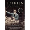 KNYGA John Garth Tolkien and the Great War, The Threshold of Middle-Earth