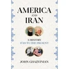 KNYGA John Ghazvinian America and Iran