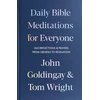 KNYGA John Goldingay Daily Bible Meditations for Everyone, 365 Reflections and Prayers, from Genesis to Revelation