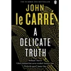 KNYGA John Le Carre A Delicate Truth