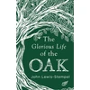 KNYGA John Lewis Stempel Glorious Life of the Oak