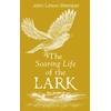 KNYGA John Lewis Stempel Soaring Life of the Lark